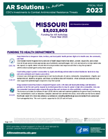 CDCs Investments to Combat Antibiotic Resistance Threats Missouri Fiscal Year 2023
