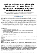 Lack of Evidence for Ribavirin Treatment of Lassa Fever in Systematic Review of Published and Unpublished Studies1