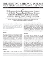 Differences in the Prevalence and Impact of Arthritis Among RacialEthnic Groups in the United States National Health Interview Survey 2002 2003 and 2006