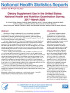 Dietary Supplement Use in the United States National Health and Nutrition Examination Survey 2017March 2020