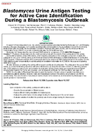 Blastomyces Urine Antigen Testing for Active Case Identification During a Blastomycosis Outbreak