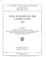 Vital Statistics of the United States 1953 Volume I