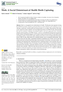 Work A Social Determinant of Health Worth Capturing
