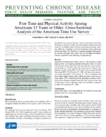 Free Time and Physical Activity Among Americans 15 Years or Older CrossSectional Analysis of the American Time Use Survey
