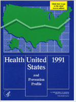 Health United States 1991 and prevention profile