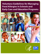 Voluntary guidelines for managing food allergies in schools and early care and education programs