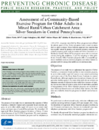 Assessment of a CommunityBased Exercise Program for Older Adults in a Mixed RuralUrban Catchment Area Silver Sneakers in Central Pennsylvania