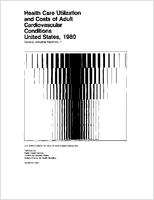 Health care utilization and costs of adult cardiovascular conditions United States 1980