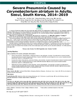 Severe Pneumonia Caused by Corynebacterium striatum in Adults Seoul South Korea 20142019