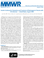Interim Guidance for Prevention and Treatment of Monkeypox in Persons with HIV Infection  United States August 2022