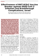 Effectiveness of BNT162b2 Vaccine Booster against SARSCoV2 Infection and Breakthrough Complications Israel