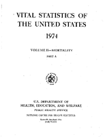 Vital Statistics of the United States 1974 Volume IIMortality Part A