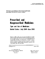 Prescribed and Nonprescribed Medicines Type and Use of Medicines United States July 1964June 1965