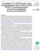 Viewpoint Can qPCR Replace the Standard Plaque Assay in the ASTM F1671 to Assess Personal Protective Equipment Barrier Performance