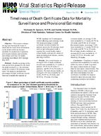 Vital Statistics Rapid Release Timeliness of Death Certificate Data for Mortality Surveillance and Provisional Estimates