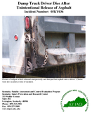 Dump Truck Driver Dies After Unintentional Release of Asphalt