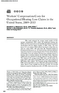 Workers Compensation Costs for Occupational Hearing Loss Claims in the United States 20092013