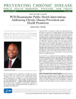 PCD Disseminates Public Health Interventions Addressing Chronic Disease Prevention and Health Promotion