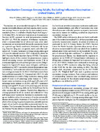 Vaccination Coverage Among Adults Excluding Influenza Vaccination  United States 2013