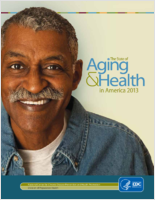 The State of Aging  Health in America 2013