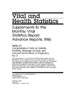 Supplements to the Monthly Vital Statistics Report 1986