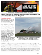 Line of Duty Death Report F202114 Captain Falls into the Basement and Dies While Fighting a Fire in a Large Residential Structure  Maryland