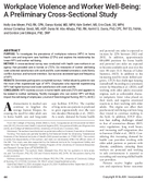 Workplace Violence and Worker WellBeing A Preliminary CrossSectional Study