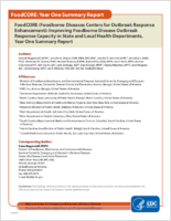 FoodCORE Foodborne Diseases Centers for Outbreak Response Enhancement Improving Foodborne Disease Outbreak Response Capacity in State and Local Health Departments Year One Summary Report