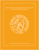 The Surgeon Generals call to action to prevent skin cancer