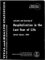 Episodes and Duration of Hospitalization in the Last Year of Life  United States  1961