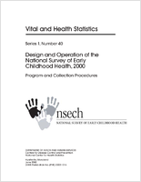 Design and Operation of the National Survey of Early Childhood Health 2000