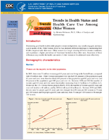 Trends in Health Status and Health Care Use Among Older Women Aging Trends No 7