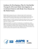 Guidance for Developing a Plan for Interfacility Transport of Persons Under Investigation or Confirmed Patients with Ebola Virus Disease in the United States