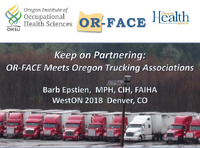 Keep On Partnering ORFACE Meets Oregon Trucking Associations