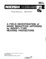 A Field Investigation of Noise Reduction Afforded by InsertType Hearing Protectors