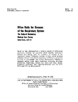Office Visits for Diseases of the Respiratory System The National Ambulatory Medical Care Survey United States 197576
