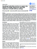 Identifying Leadership Practices to Support the Uptake of Reusable Elastomeric Half Mask Respirators in Health Delivery Settings