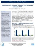 Health Insurance Continuity and Health Care Access and Utilization 2014