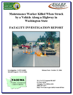 Maintenance Worker Killed When Struck by a Vehicle Along a Highway in Washington State