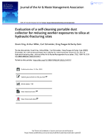 Evaluation of a SelfCleaning Portable Dust Collector for Reducing Worker Exposures to Silica at HydraulicFracturing Sites