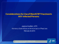 Considerations for use of MenACWY vaccines In HIVinfected persons