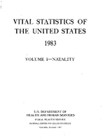 Vital Statistics of the United States 1983 Volume INatality