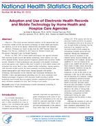 Adoption and Use of Electronic Health Records and Mobile Technology by Home Health and Hospice Care Agencies