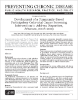 Development of a CommunityBased Participatory Colorectal Cancer Screening Intervention to Address Disparities Arkansas 20082009