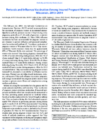 Pertussis and Influenza Vaccination Among Insured Pregnant Women  Wisconsin 20132014