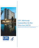 CDC Advisory Committee to the Director ACD  Minutes from the February 21 2024 Meeting