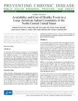 Availability and Cost of Healthy Foods in a Large American Indian Community in the NorthCentral United States