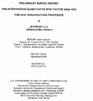 Preliminary Survey Report PreIntervention Quantitative Risk Factor Analysis for Ship Construction Processes at Jeffboat LLC Jeffersonville Indiana