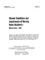 Chronic Conditions and Impairments of Nursing Home Residents  United States 1969