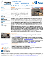 Construction Injury Narrative Roofer Falls 20 Feet Through Rotten Roof 2020